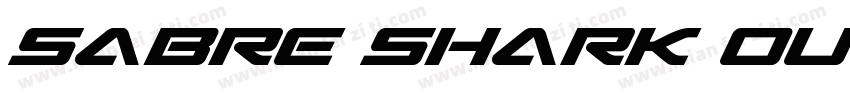 Sabre Shark Outline字体转换